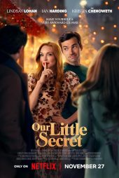 دانلود فیلم Our Little Secret 2024 راز کوچک ما